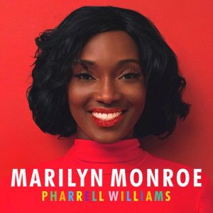 pharrell-marilyn-monroe