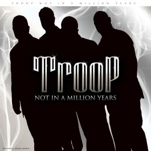 TROOP_NotInAMillionYears