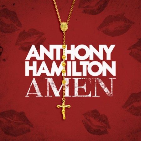 Anthony Hamilton | Amen