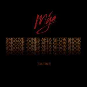 Mya | Afta Glow Show