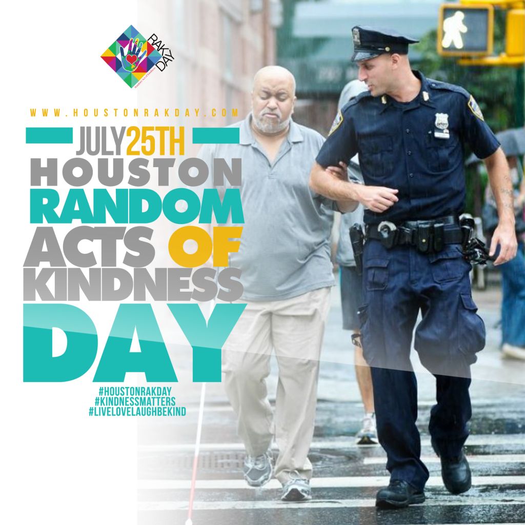 HOUSTON'S RANDOM ACTS OF KINDNESS