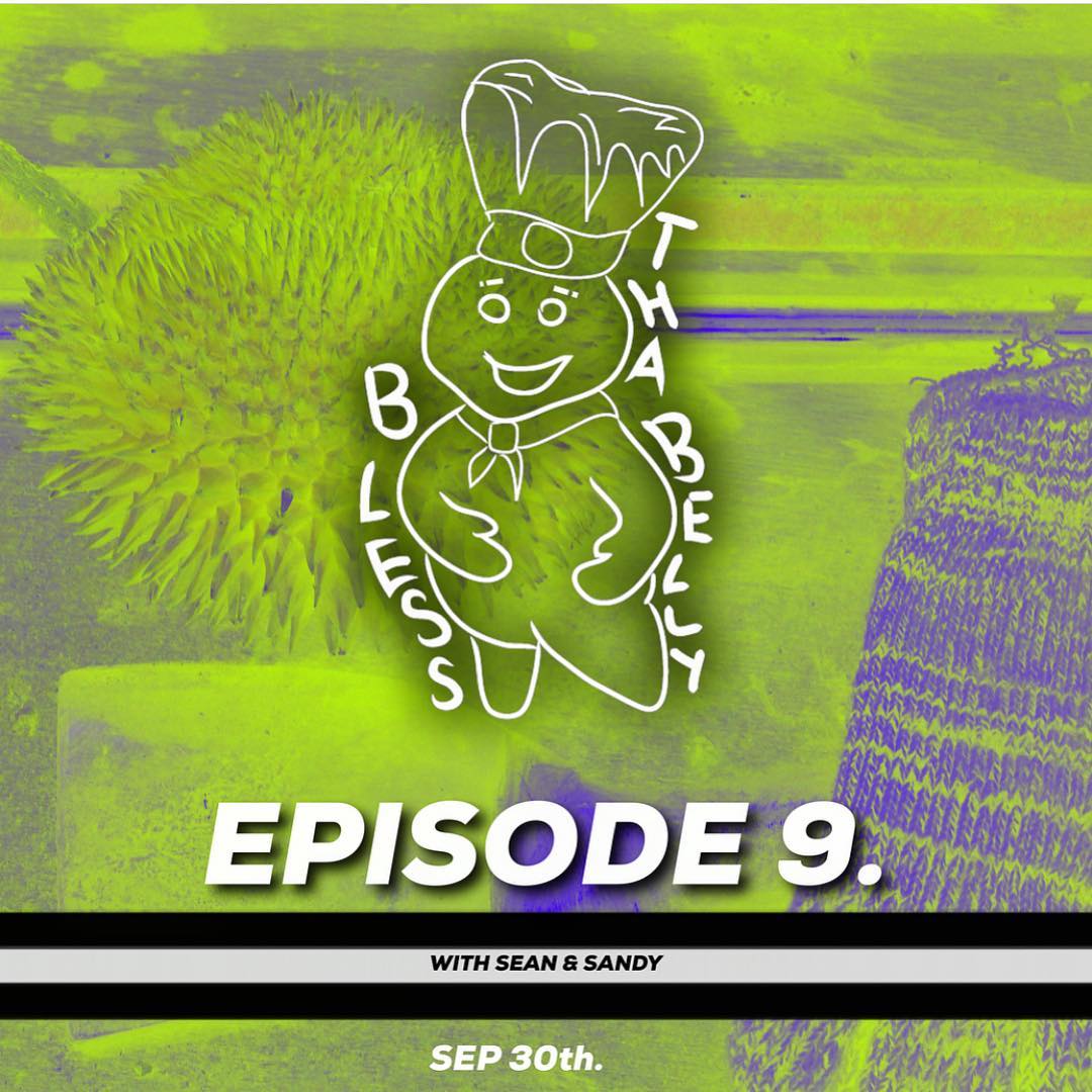 Bless Tha Belly Episode 9