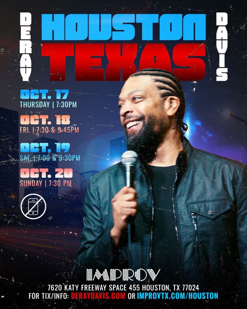 Deray Davis at Houston Improv (Oct 2024)